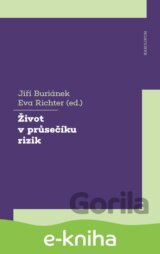 Život v průsečíku rizik