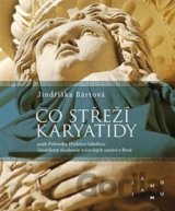 Co střeží karyatidy