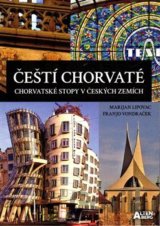 Čeští Chorvaté – chorvatské stopy v českých zemích