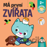 Má první zvířata