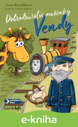 Dobrodružství mašinky Vendy