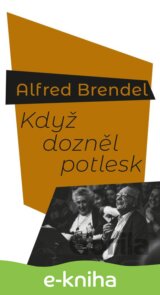 Když dozněl potlesk