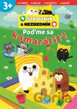 Poďme sa kamarátiť!