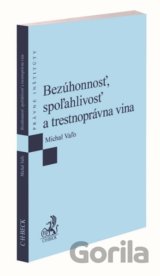 Bezúhonnosť, spoľahlivosť a trestnoprávna vina