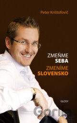 Zmeňme seba, zmeníme Slovensko (Glosy)