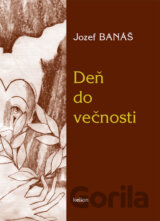 Deň do večnosti