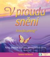 V proudu snění