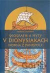Geografie a mýty v Dionysiakách Nonna z Panopole