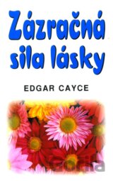 Zázračná sila lásky