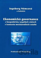 Ekonomická governance v hospodářsky vyspělých státech v kontextu mezinárodních vztahů