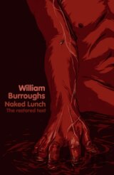 Naked Lunch: The Restored Text