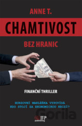 Chamtivost bez hranic