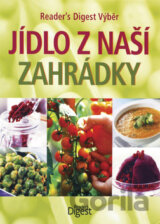 Jídlo z naší zahrádky