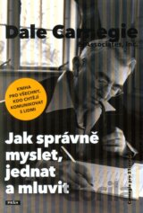Jak správně myslet, jednat a mluvit