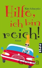 Hilfe, ich bin reich!
