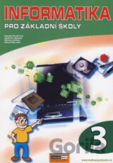 Informatika pro základní školy 3