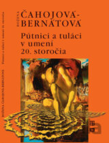 Pútnici a tuláci v umení 20. storočia