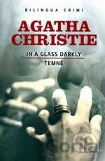 Temně / In A Glass Darkly