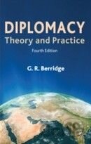 Diplomacy: Theory and Practice