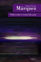 Plukovníkovi nemá kdo psát