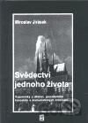 Svědectví jednoho života