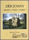 Zříceniny hradů, tvrzí a zámků