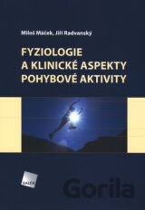 Fyziologie a klinické aspekty pohybové aktivity