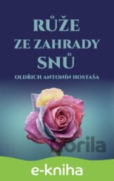 Růže ze zahrady snů