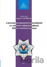 Zákon o provozu na pozemních komunikacích (Zákon o silničním provozu) č. 361/2000 Sb.