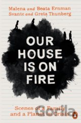 Our House is on Fire