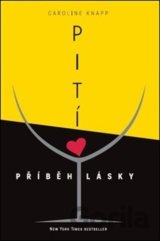 Pití - příběh lásky