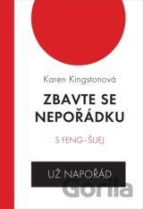 Zbavte se nepořádku s feng-šuej - už napořád