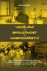 Vzdělání – společnost – hospodářství