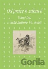 Od práce k zábavě