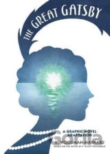 The Great Gatsby (A Graphic Novel Adaptation)