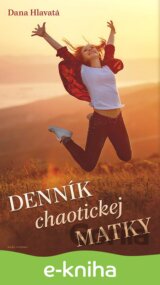 Denník chaotickej matky