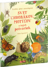 Svet chrobákov, motýľov a ďalších potvoriek