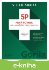 5P - Prvá pomoc pre pokročilých poskytovateľov