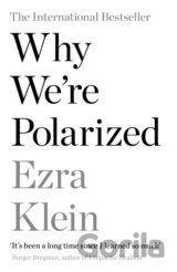 Why We're Polarized