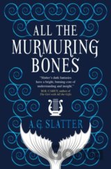 All the Murmuring Bones