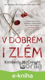 V dobrém i zlém