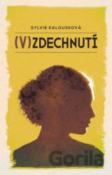 (V)zdechnutí