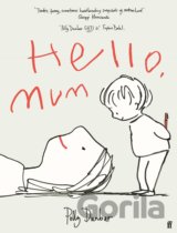 Hello, Mum
