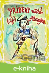 Príbehy ušité (aj) filozofiou