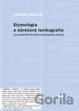 Etymológia a nárečová lexikografia