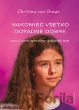 Nakoniec všetko dopadne dobre