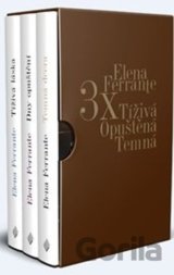 3x Elena Ferrante Tíživá. Opuštěná. Temná.