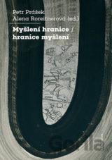 Myšlení hranice / hranice myšlení