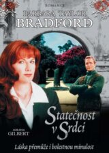 Barbara Taylor Bradford: Statočnosť v srdci