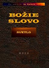 Božie Slovo - Svetlo